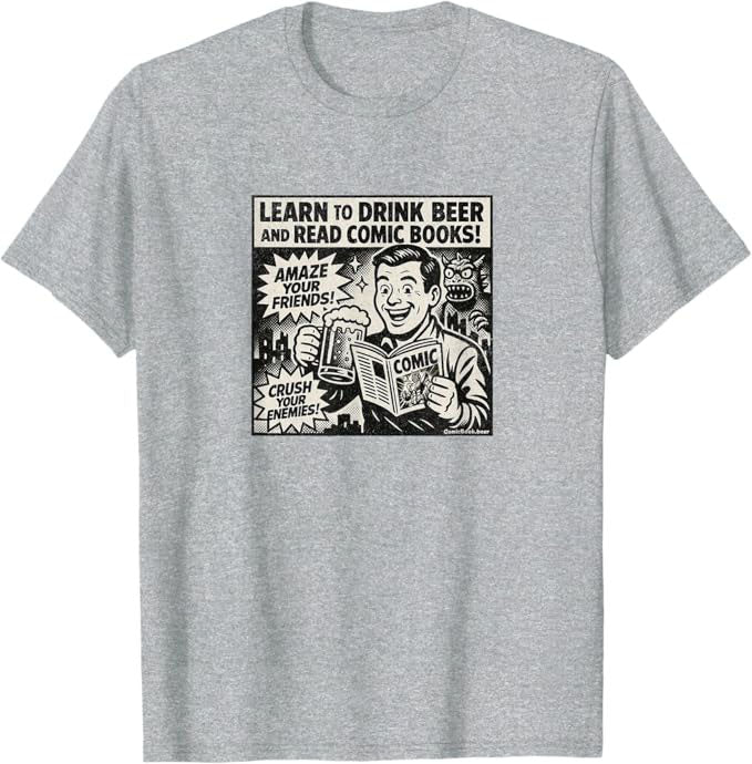 Learn to Drink Beer and Read Comic Books Retro Advertisement T-Shirt | ComicBook.beer Graphic Tee