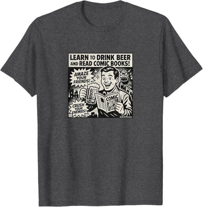 Learn to Drink Beer and Read Comic Books Retro Advertisement T-Shirt | ComicBook.beer Graphic Tee