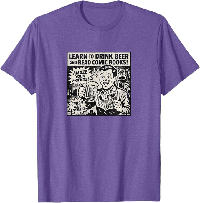 Learn to Drink Beer and Read Comic Books Retro Advertisement T-Shirt | ComicBook.beer Graphic Tee