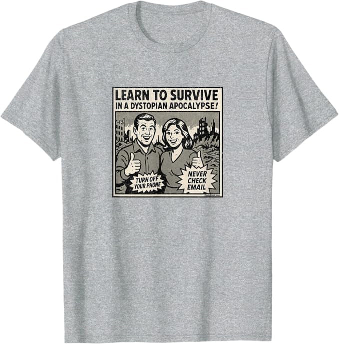 Learn to Survive in a Dystopian Apocalypse Retro Comic Ad T-Shirt | ComicBook.beer Graphic Tee