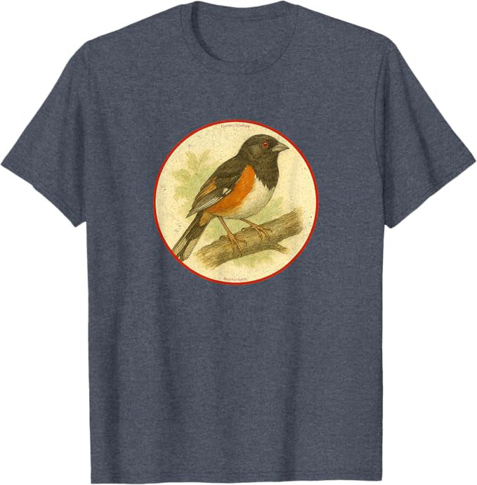 Retro Eastern Towhee Bird Design T-Shirt Design 10 Colors by Bird Fantastic | Birding Graphic Tee