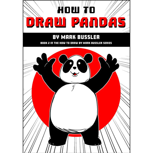 How To Draw Pandas By Mark Bussler