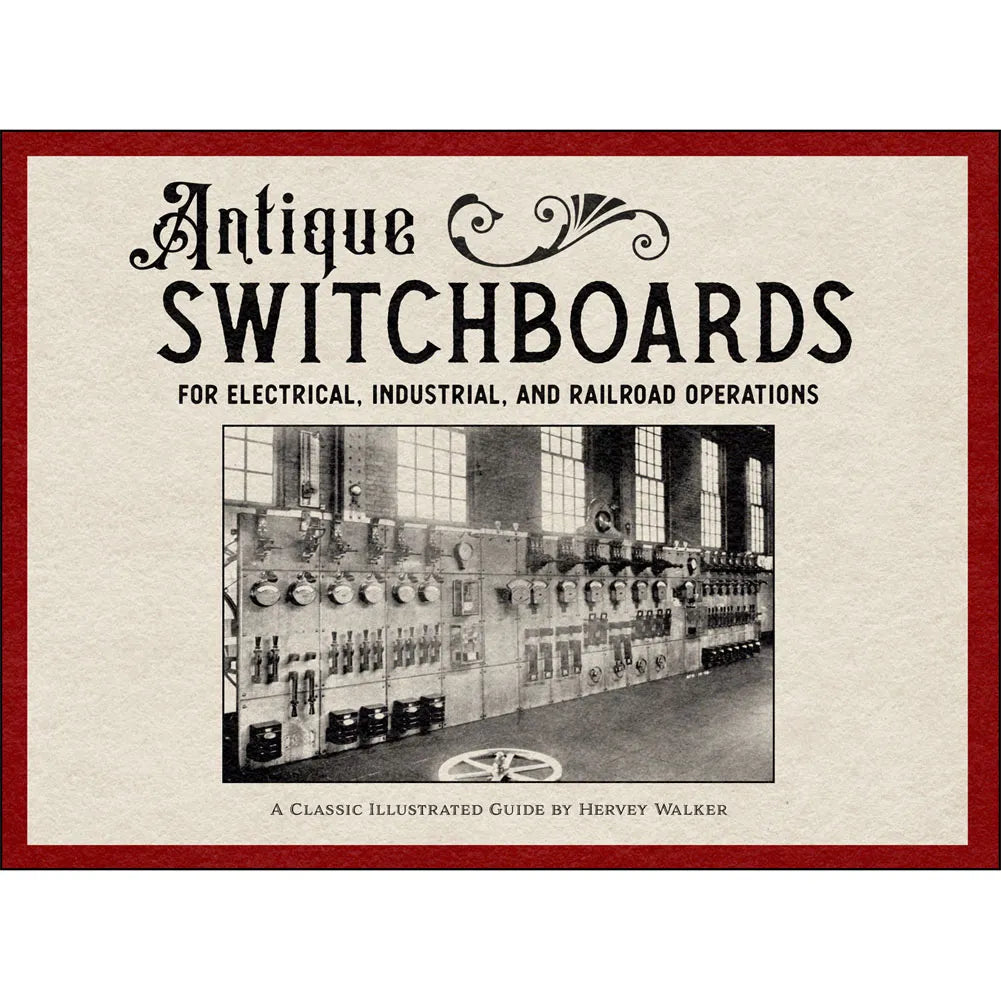 First Electrical Switchboard Antique Switchboards for Electrical, Industrial, and Railroad Operatio ...