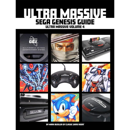 Ultra Massive Sega Genesis Guide: Ultra Massive Volume 4